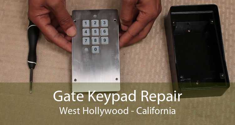 Gate Keypad Repair West Hollywood - California