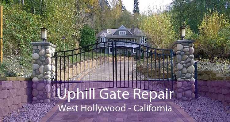 Uphill Gate Repair West Hollywood - California